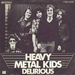 Heavy Metal Kids : Delirious - Hey Little Girl